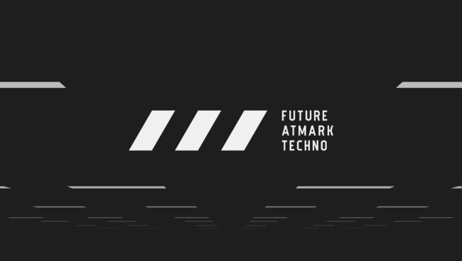 FUTURE ATMARK TECHNO／コーポレートサイト